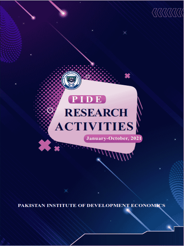 PIDE Research Activities: January to October 2021