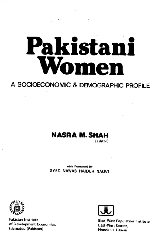 Pakistani Woman A Socioecomic and Demographic profile