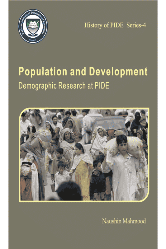 Population and Development Demographic Research at PIDE