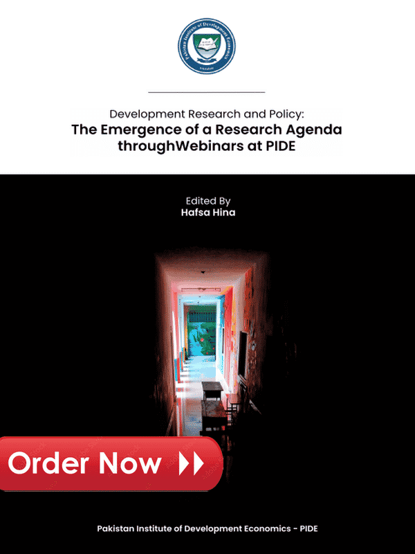 Development Research and Policy: The Emergence of a Research Agenda through Webinars at PIDE