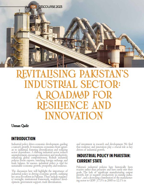 Revitalising Pakistan's Industrial Sector: A Roadmap for Resilience and Innovation