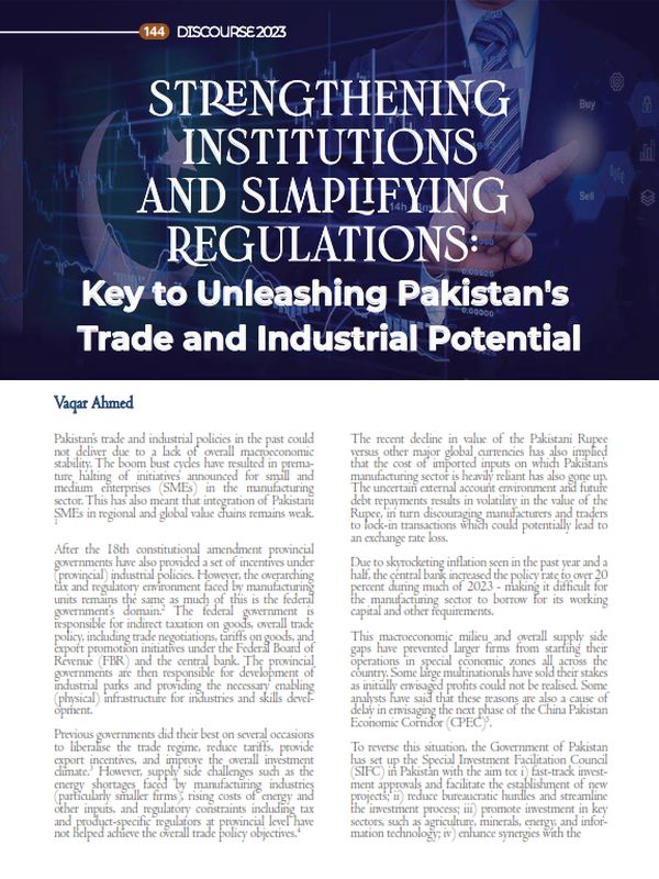 Strengthening Institutions and Simplifying Regulations: Key to Unleashing Pakistan's Trade and Industrial Potential