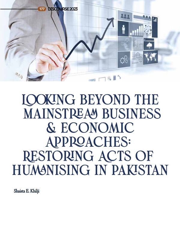 Looking Beyond the Mainstream Business & Economic Approaches: Restoring Acts of Humanising in Pakistan