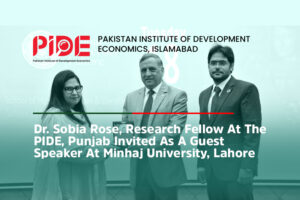 Dr. Sobia Rose, Research Fellow at the PIDE, Punjab invited as a guest speaker at Minhaj University, Lahore