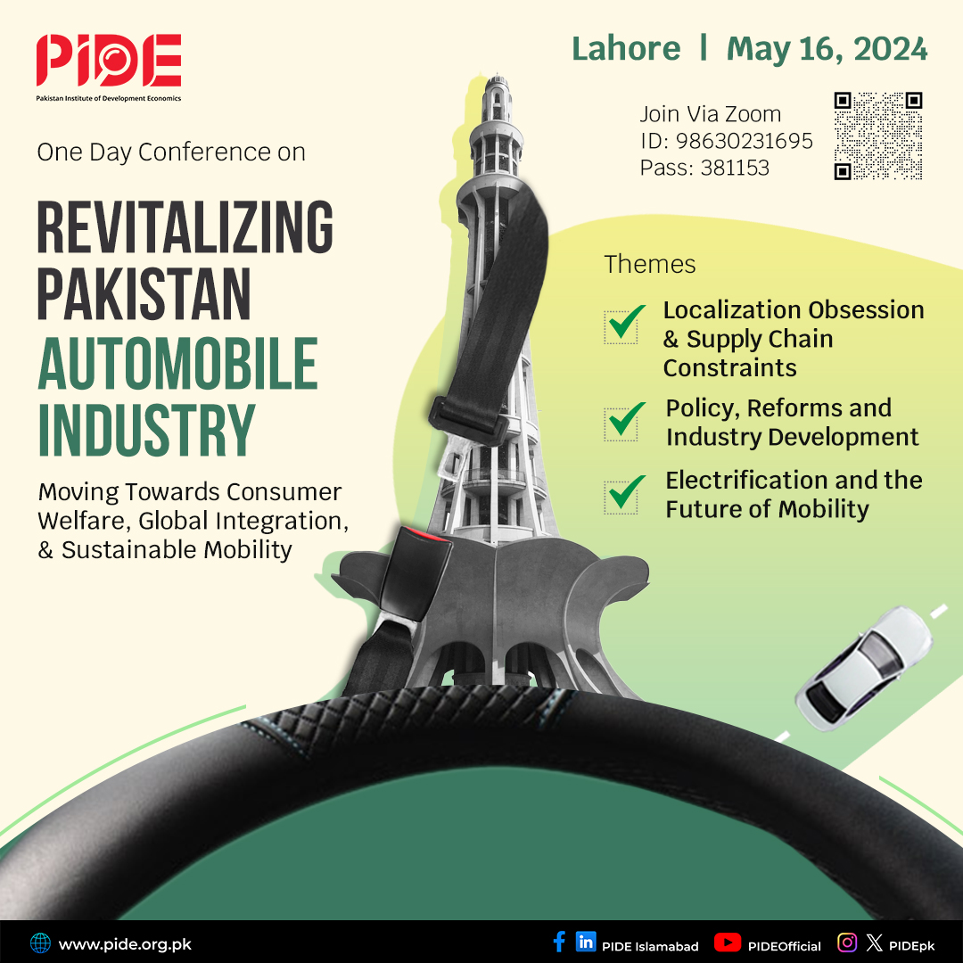 Revitalizing Pakistan Automobile Industry: Moving Towards Consumer Welfare, Global Integration, and Sustainable Mobility Lahore