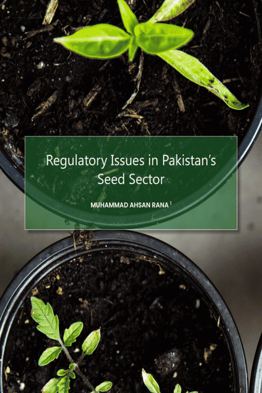 Regulatory Issues in Pakistan’s Seed Sector