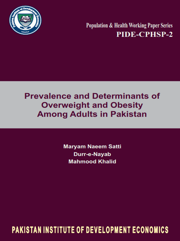 Prevalence and Determinants of Overweight and Obesity Among Adults in Pakistan