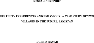 Fertility Preferences and Behaviour: A Case Study of Two Villages in the Punjab, Pakistan