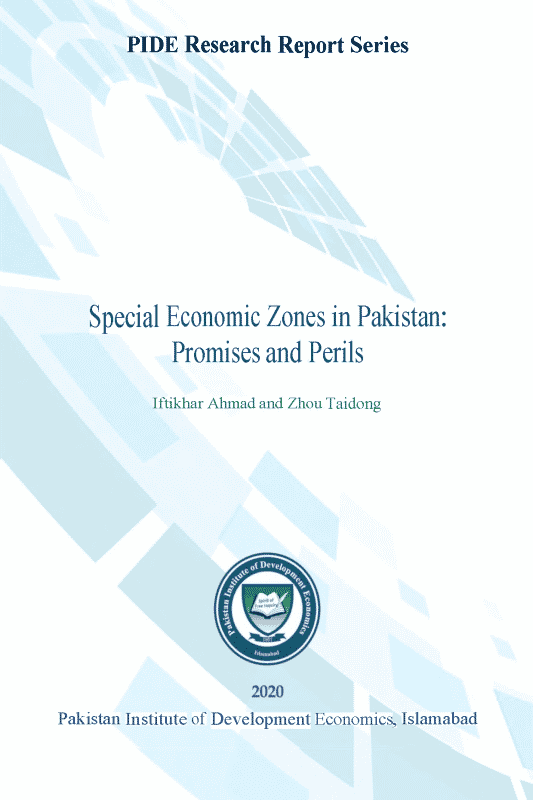 Special Economic Zones in Pakistan: Promises and Perils