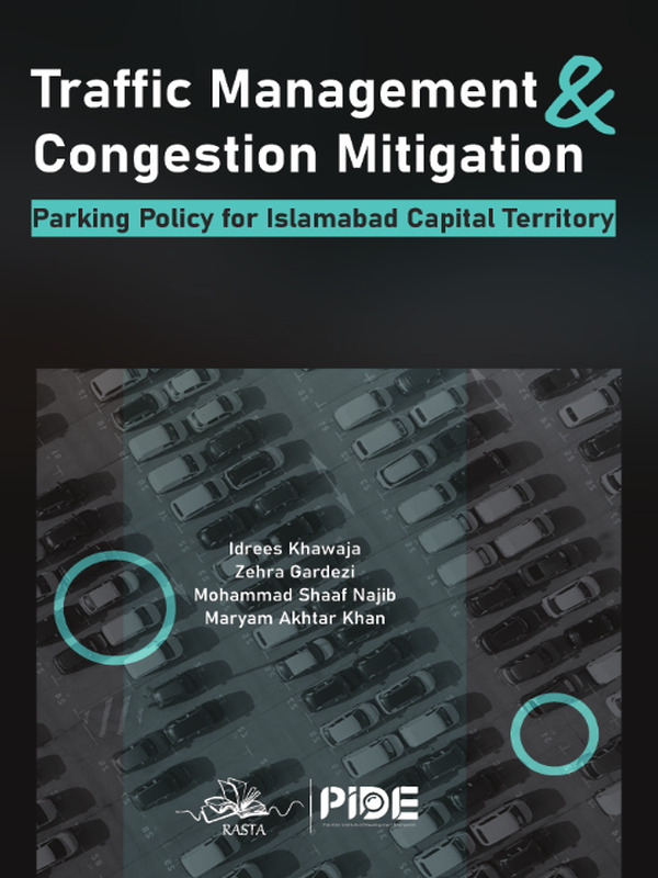 Traffic Management & Congestion Mitigation Parking Policy for Islamabad Capital Territory