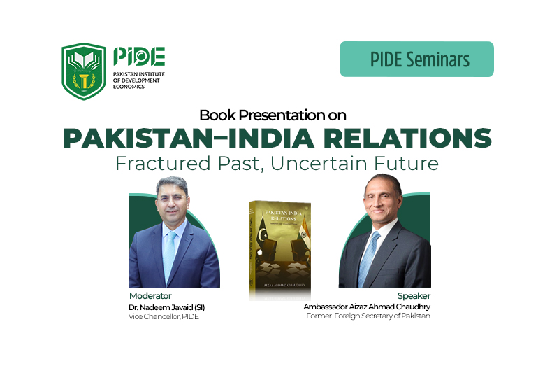 seminar-pakistan-india-relations-fractured-past-uncertain-future-featured