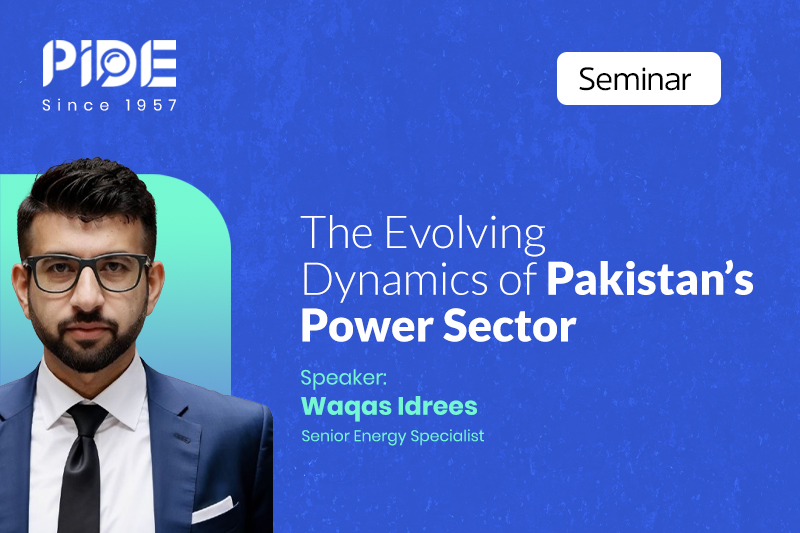 seminar-the-evolving-dynamics-of-pakistans-power-sector-featured