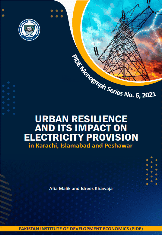 Urban Resilience and its Impact on Electricity Provision in Karachi, Islamabad and Peshawar
