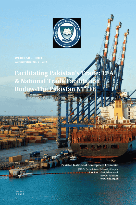 Facilitating Pakistan’S Trade: TFA & National Trade Facilitation Bodies The Pakistan Nttfc