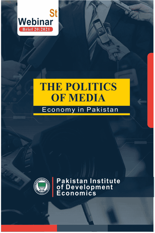 The Politics Of Media Economy In Pakistan