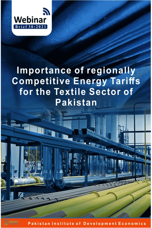 Importance Of Regionally Competitive Energy Tariﬀs For The Textile Sector Of Pakistan