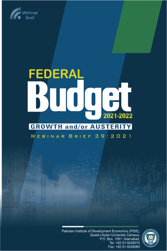 Federal Budget 2021-2022 Growth and/or Austerity