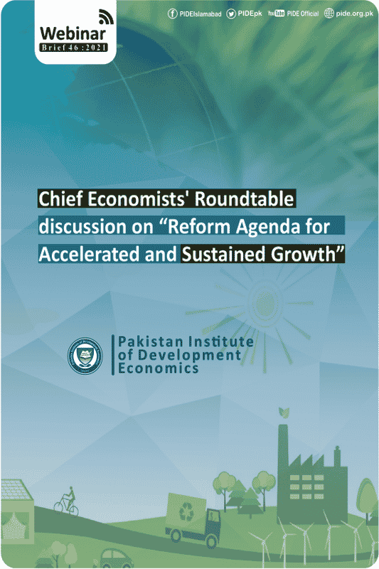Chief Economists' Roundtable discussion on “Reform Agenda for Accelerated and Sustained Growth”