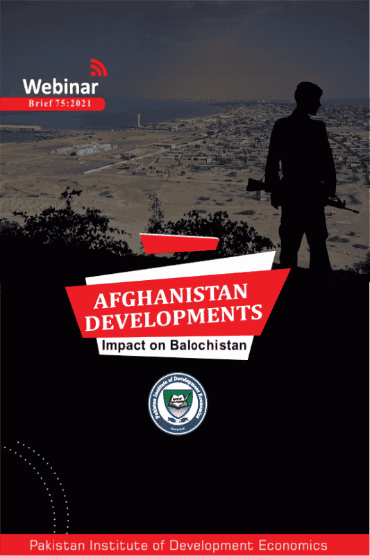 Afghanistan Developments Impact on Balochistan