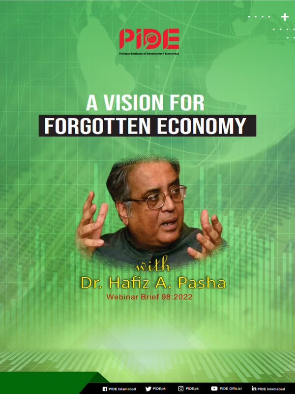 A Vision for Forgotten Economy with Dr. Hafiz A. Pasha