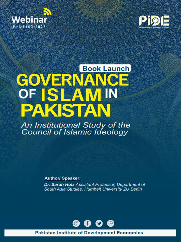 Governance Of Islam In Pakistan: An Institutional Study Of The Council Of Islamic Ideology