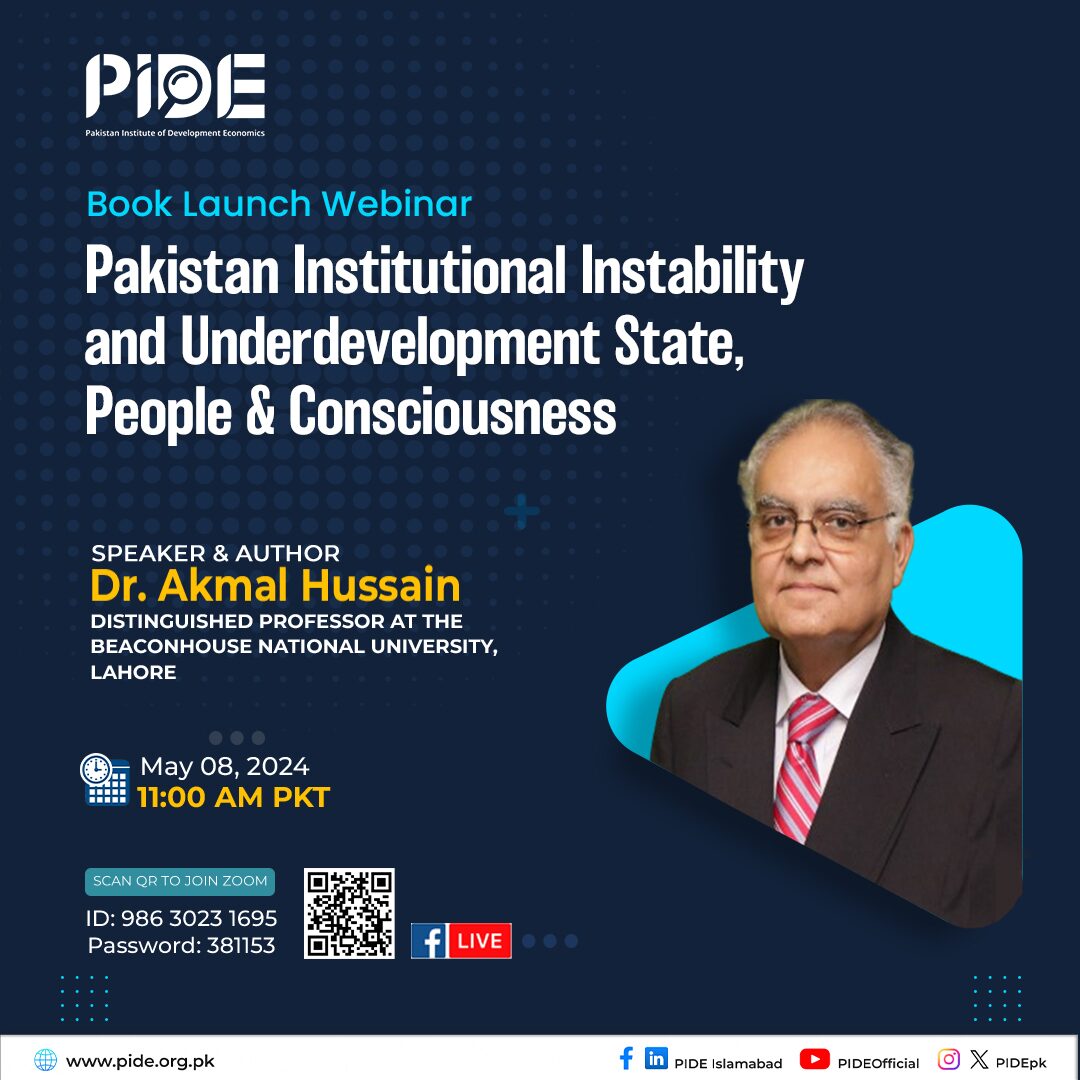 Pakistan Institutional Instability and Underdevelopment State, People & Consciousness Flyer