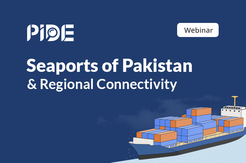 Seaports of Pakistan & Regional Connectivity