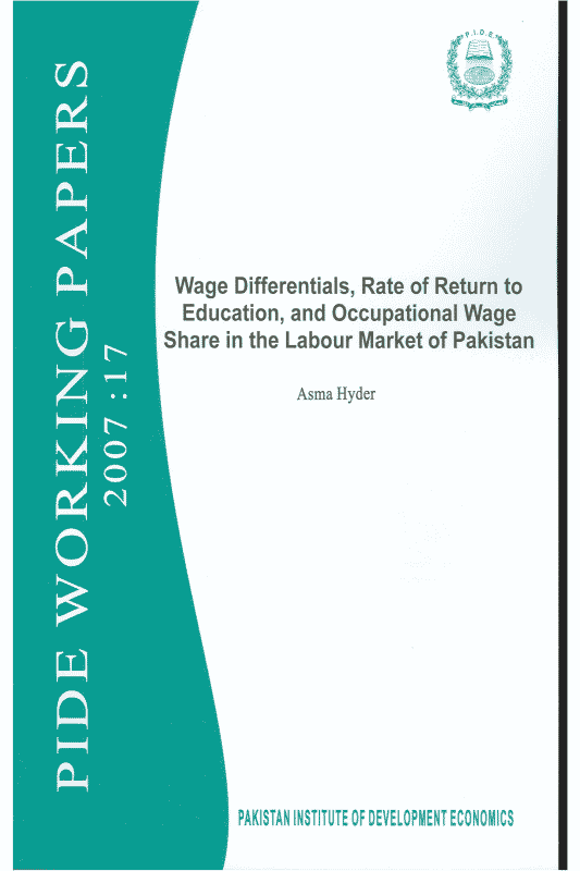 Wage Differentials, Rate of Return to Education, and Occupational Wage Share in the Labour Market of Pakistan