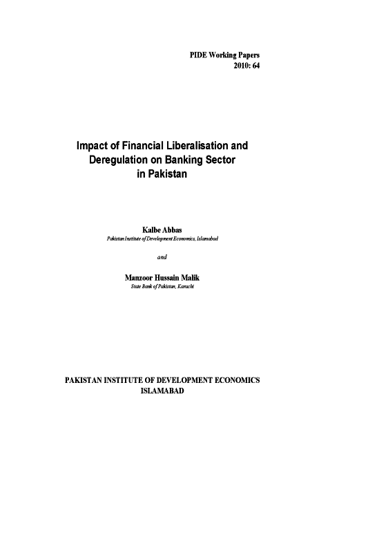 Impact of Financial Liberalisation and Deregulation on Banking Sector in Pakistan 