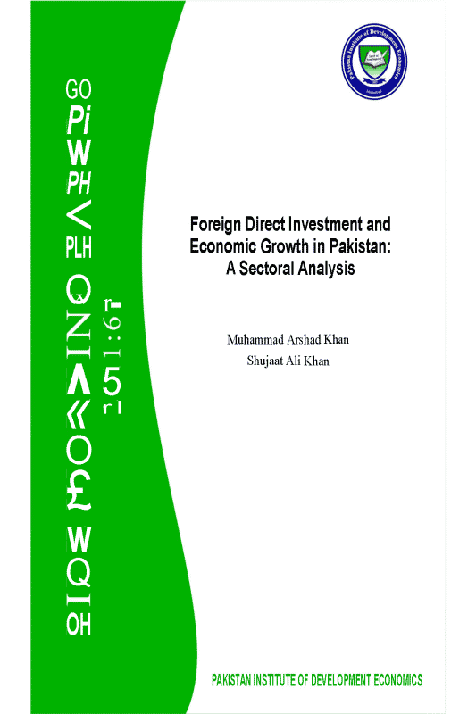 Foreign Direct Investment and Economic Growth in Pakistan: A Sectoral Analysis
