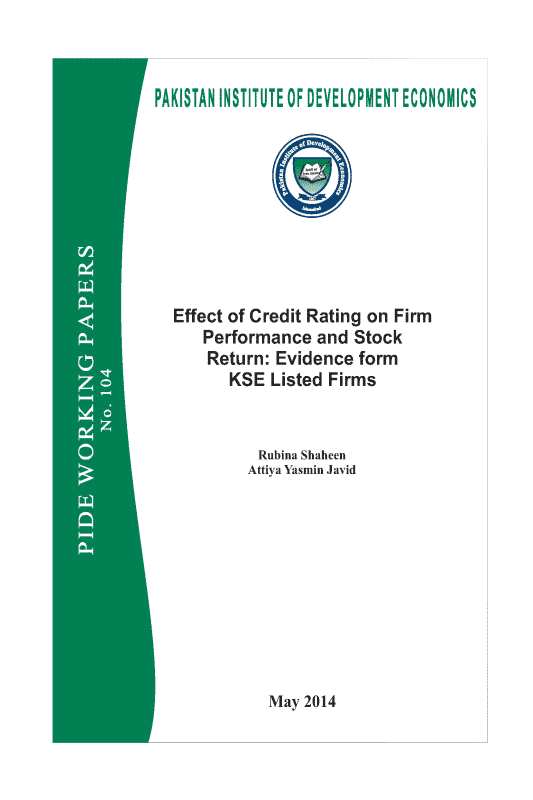 Effect of Credit Rating on Firm Performance and Stock Return: Evidence form KSE Listed Firms