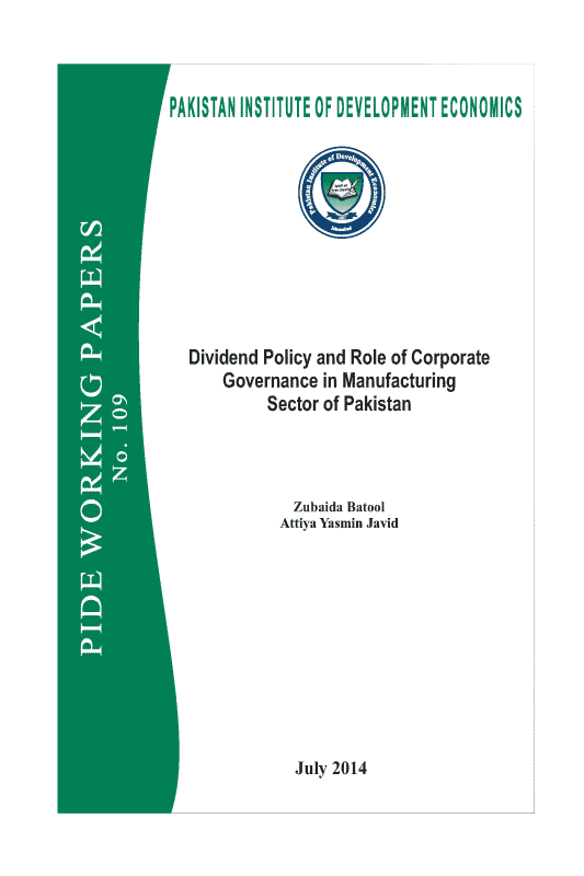 Dividend Policy and Role of Corporate Governance in Manufacturing Sector of Pakistan