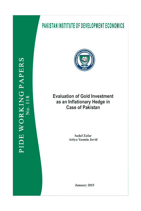 Evaluation of Gold Investment as an Inflationary Hedge in Case of Pakistan 