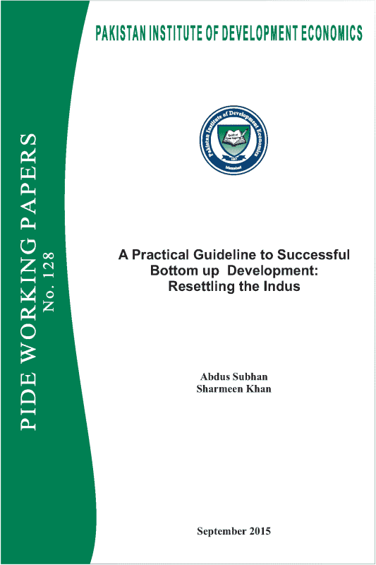 A Practical Guideline to Successful Bottom up Development: Resettling the Indus