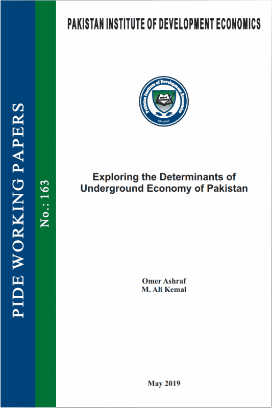 Exploring the Determinants of Underground Economy of Pakistan